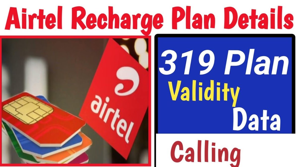Airtel ₹319 Prepaid Plan