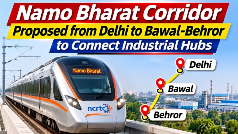 दिल्ली से बावल-बेहड़ोर तक नमो भारत कॉरिडोर का प्रस्ताव