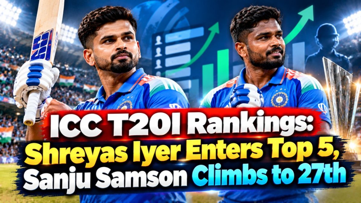 श्रीयस अय्यर ने ICC T20I रैंकिंग में टॉप 5 में प्रवेश किया